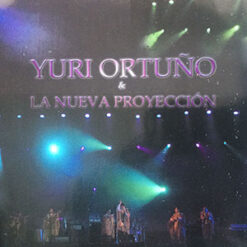 Yuri Ortuño & La Nueva Proyección - Si Hay Amor… Hay Esperanza [2011]  Ed. BOL
