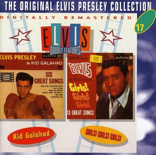 Elvis Presley - Kid Galahad & Girls, Girls, Girls