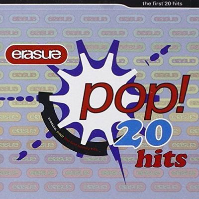 Erasure - Pop! - The First 20 Hits