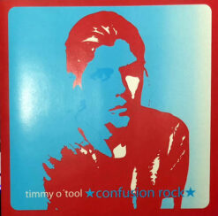 Timmy O'Tool - Confusion Rock [2005] Ed. ARG (NYS)