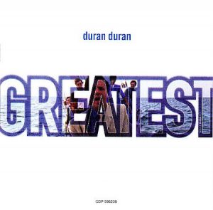 Duran Duran – Greatest [2000] Ed. MEX