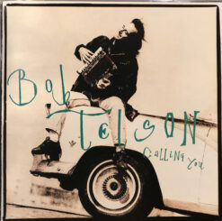 Bob Telson - Calling You [1991] Ed. USA