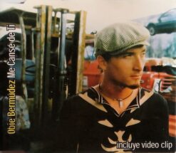 Obie Bermudez - Me Cansé De Ti [2004] Ed. CHI CD Single