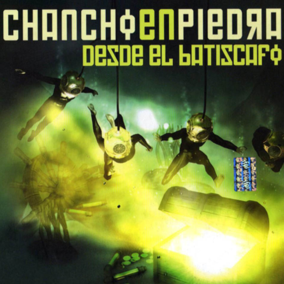 Chancho En Piedra – Desde El Batiscafo [2005] Ed. CHI