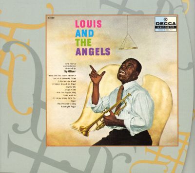Louis Armstrong - Louis And The Angels