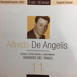 Alfredo De Angelis - Grandes Del Tango Vol. 11 [2005] Ed. ARG 2CD