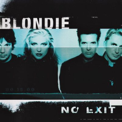 Blondie - No Exit