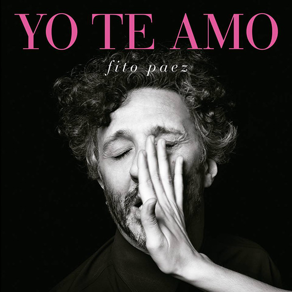 Fito Páez - Yo Te Amo