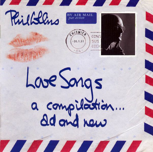 Phil Collins - Love Songs (A Compilation... Old And New) (2CD)