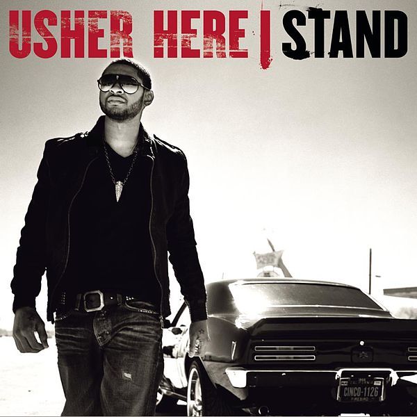 Usher - Here Stand