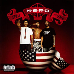 N*E*R*D – Fly Or Die [2004] Ed. JAP
