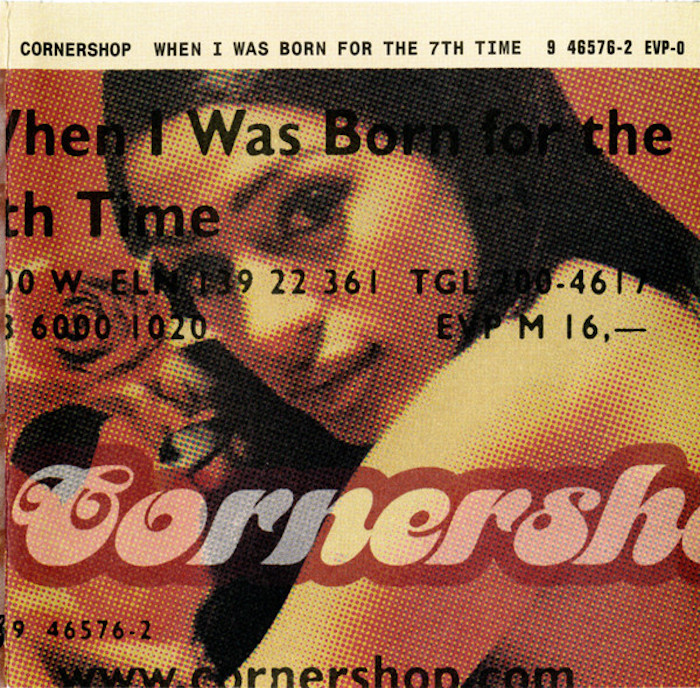 Cornershop - When I Was Born For The 7Th Time