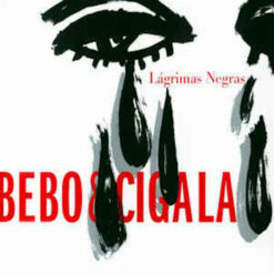Bebo & Cigala - Lágrimas Negras [2002] Ed. ESP