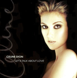 Celine Dion – Let's Talk About Love [1997] Ed. MEX