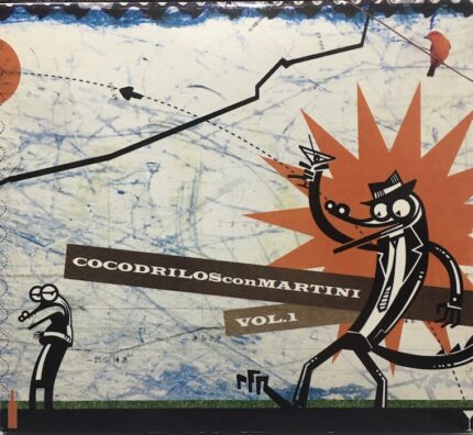 Cocodrilos Con Martini - Vol. 1 [2010] Ed. CHI