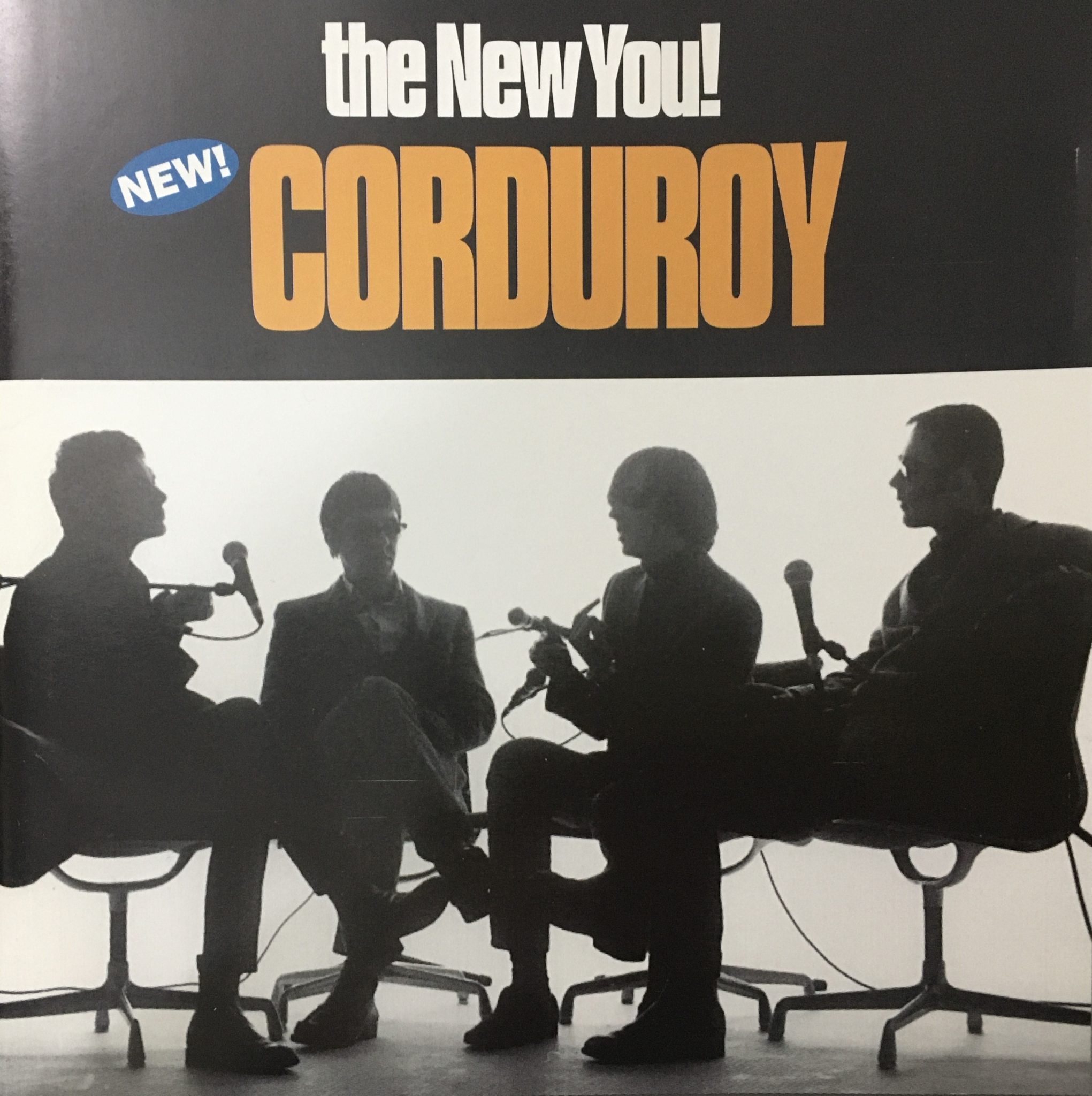 Corduroy - The New You!