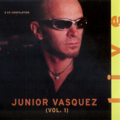 Junior Vasquez – Live (Vol. 1) [1997] Ed. USA 2CD