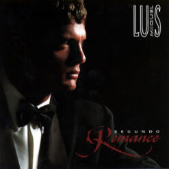 Luis Miguel ‎ - Segundo Romance [1994] Ed. CHI