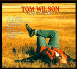 Tom Wilson   - Dog Years [2006] Ed. CAN