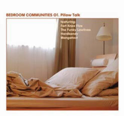 V/A ‎ - Bedroom Communities 01. Pillow Talk [2003] Ed. USA