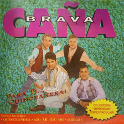 Caña Brava - Para Ti... ¡Quinceañera! [1995] Ed. CHI