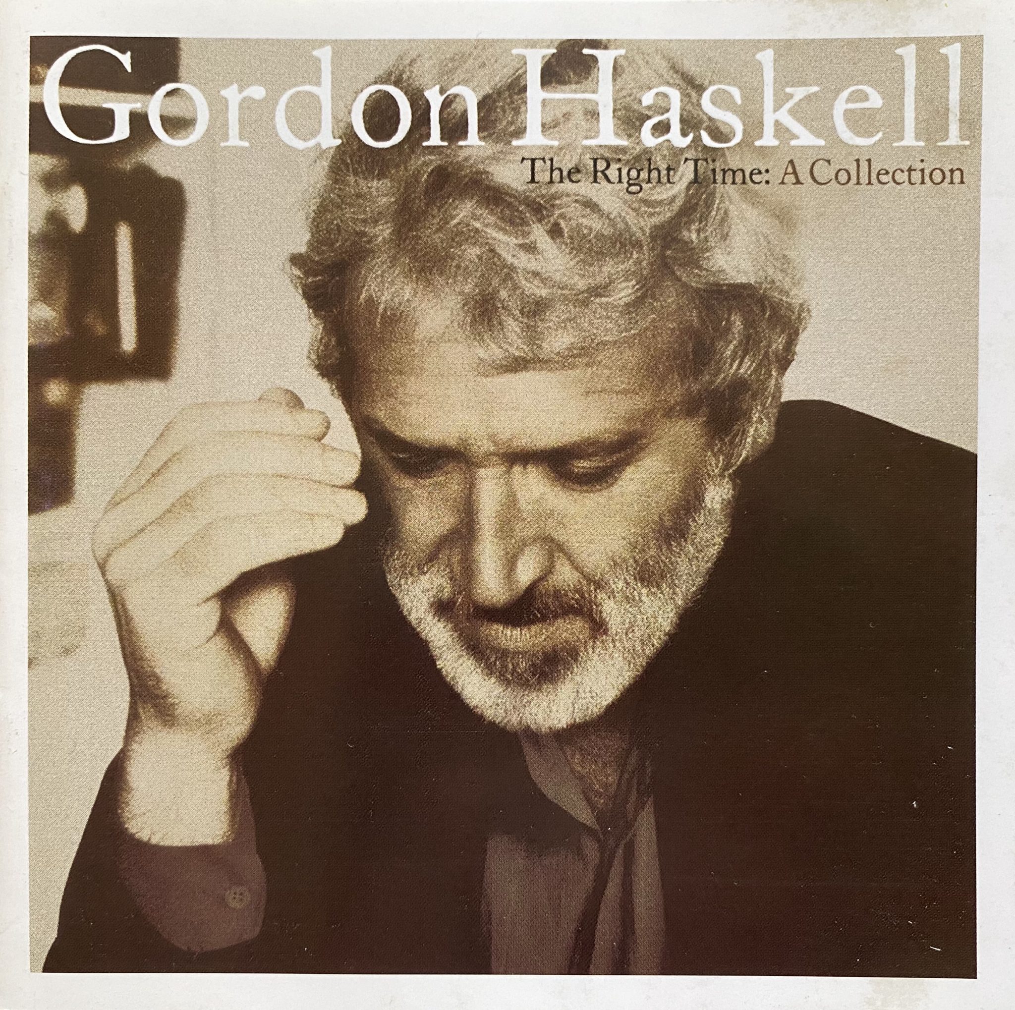 Gordon Haskell ‎ - The Right Time: A Collection