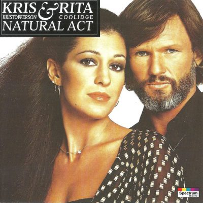 Kris Kristofferson And Rita Coolidge - Natural Act