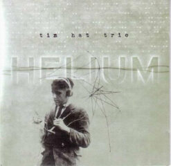 Tin Hat Trio  - Helium [2000] Ed. USA