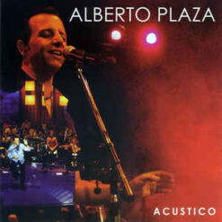 Alberto Plaza ‎ - Acustico [2005] Ed. ARG