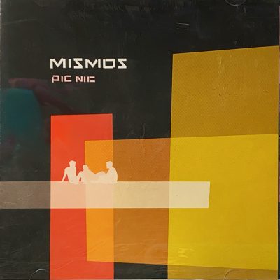 Los Mismos – Pic Nic [2002] Ed. CHI
