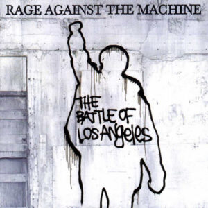 Rage Against The Machine – The Battle Of Los Angeles [1999] Ed. USA