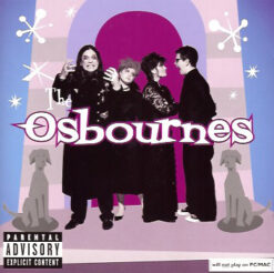 Osbournes, The  ‎ - The Osbourne Family Album [2002] Ed. CHI (NyS)
