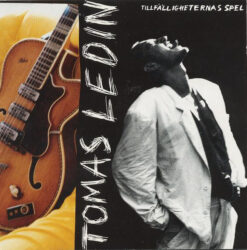 Tomas Ledin ‎ - Tillfälligheternas Spel [1990] Ed. CHI
