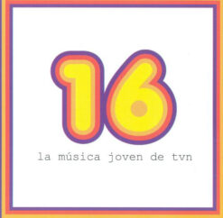 V/A - 16, La Música Joven de TVN [2003] Ed. CHI (NYS)