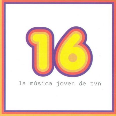 V/A - 16, La Música Joven de TVN