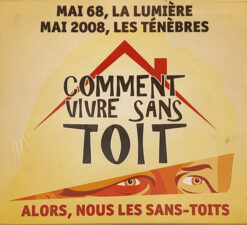 V/A - Comment Vivre Sans Toit [2008] Ed. FRA (NyS)