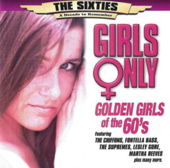 V/A - Girls Only - Golden Girls Of The 60'S [2002] Ed. UK