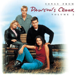 V/A – Songs From Dawson's Creek Volume 2 [2000] Ed. USA