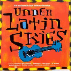 V/A - Under Latin Skies [1999] Ed. UK