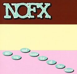 NOFX - So Long And Thanks For All The Shoes [2004] Ed. USA