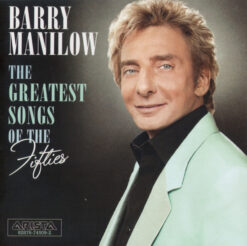 Barry Manilow - The Greatest Songs Of The Fifties [2006] Ed. USA Dualdisc