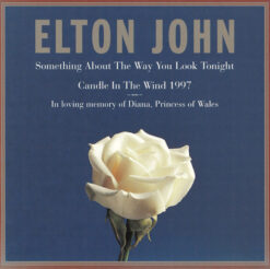 Elton John  - Something About The Way You Look Tonight / Candle In The Wind [1997] Ed. USA