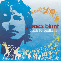 James Blunt – Back To Bedlam [2005] Ed. ARG