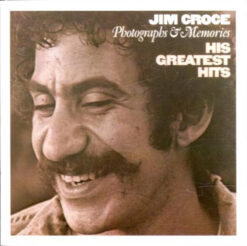 Jim Croce – Photographs & Memories - His Greatest Hits [1996] Ed. CHI