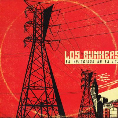 Los Bunkers – La Velocidad De La Luz [2013] Ed. MEX (NYS)