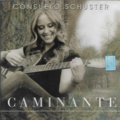 Consuelo Schuster - Caminante [2013] Ed. CHI