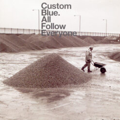 Custom Blue  - All Follow Everyone [2002] Ed. USA