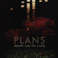 Death Cab For Cutie – Plans [2005] Ed. EUR