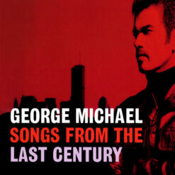 George Michael  - Songs From The Last Century [1999] Ed. MEX