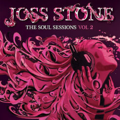 Joss Stone - The Soul Sessions Vol.2 [2012] Ed. CHI